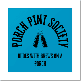 Porch Pint Society Posters and Art